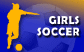 Girls Soccer